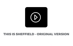 This is Sheffield – Original Version